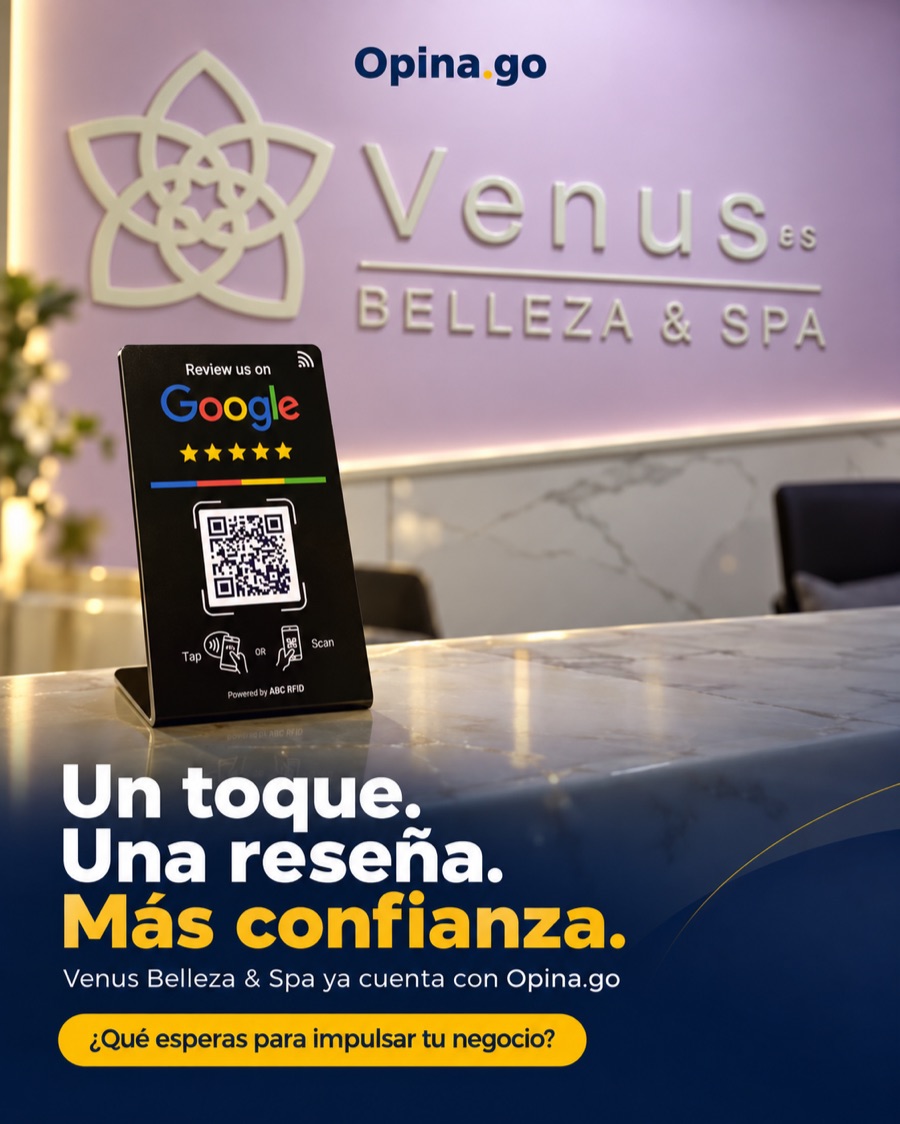 Soporte Opina.go instalado en Venus Belleza y Spa